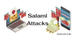Salami Attack: Salami Slicing Meaning, Examples & Prevention