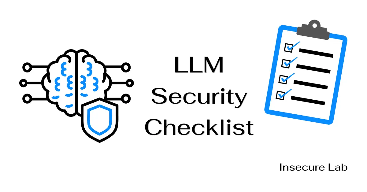 LLM Security Checklist